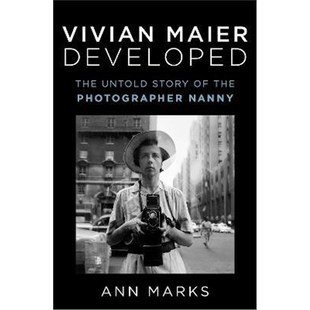 预订Vivian Maier Developed:The Untold Story of the Photographer Nanny