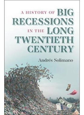 预订A History of Big Recessions in the Long Twentieth Century