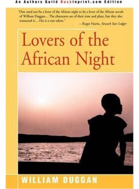 按需印刷不退不换Lovers of the African Night[9780595219537]