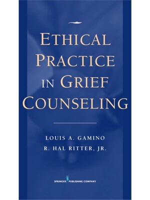 按需印刷Ethical Practice in Grief Counseling