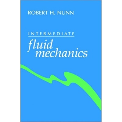 预订不退不换Intermediate fluid mechanics[9780891166474]