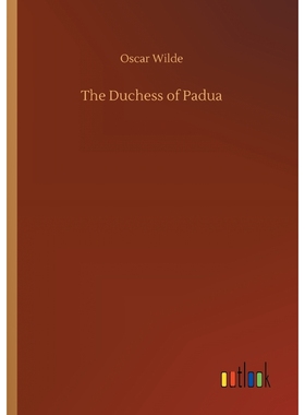 按需印刷The Duchess of Padua[9783732658503]