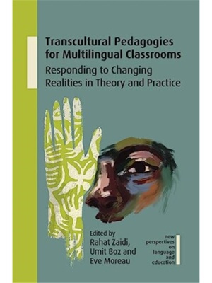 按需印刷不退不换Transcultural Pedagogies for Multilingual Classrooms