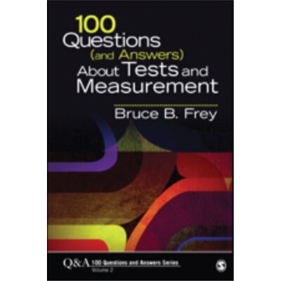 预订不退不换100 Questions (and Answers) About Tests and Measurement[9781452283395]