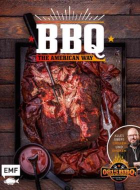 预订【德语】 BBQ - The American Way:Alles übers Grillen und Smoken: St. Louis-Style-BB