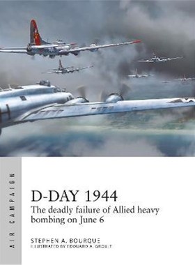 预订D-Day 1944:The deadly failure of Allied heavy bombing on June 6