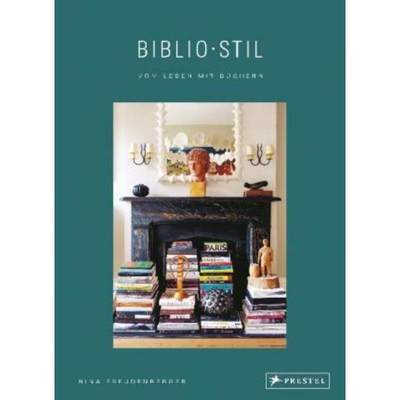 预订【德语】 Biblio Style. How we live at home with books: