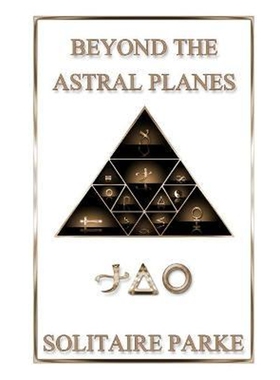 按需印刷不退不换Beyond the Astral Planes[9781105513701]