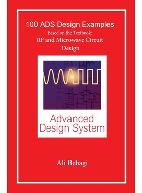 按需印刷100 ADS Design Examples[9780996446624]