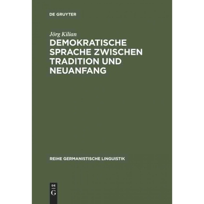 按需印刷DEG Demokratische Sprache zwischen Tradition und Neuanfang[9783484311862]