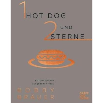 预订【德语】 1 Hot Dog und 2 Sterne:Brillant kochen auf jedem Niveau