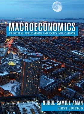 按需印刷Macroeconomics Principles, Applications and Policy Implications[9781516540914]