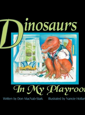 按需印刷Dinosaurs In My Playroom[9781479789504]