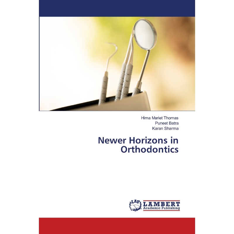 按需印刷Newer Horizons in Orthodontics[9786202814683]-封面