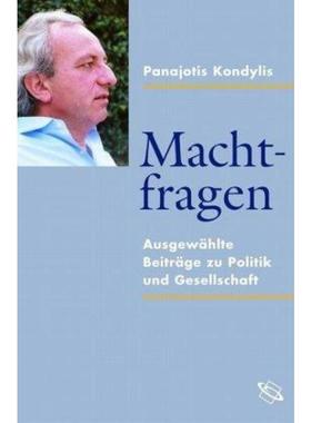 预订【德语】 Machtfragen:Ausgewählte Beiträge zu Politik und Gesellschaft