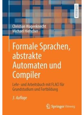 预订【德语】 Formale Sprachen, abstrakte Automaten und Compiler:Lehr- und Arbeitsbuch