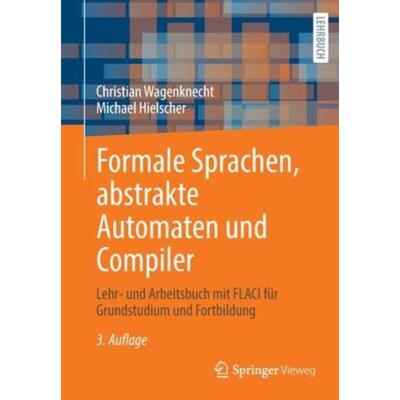 预订【德语】 Formale Sprachen, abstrakte Automaten und Compiler:Lehr- und Arbeitsbuch