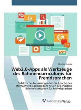 预订【德语】Web2.0-Apps als Werkzeuge des Rahmencurriculums fur Fremdsprachen[9783330517783]