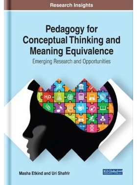 按需印刷不退不换Pedagogy for Conceptual Thinking and Meaning Equivalence[9781799819851]