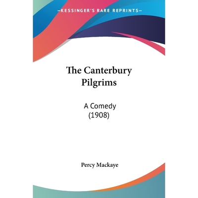 按需印刷不退不换The Canterbury Pilgrims[9780548670415]