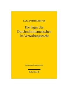 预订不退不换德语Die Figur des Durchschnittsmenschen im Verwaltungsrecht:Dissertationsschrift