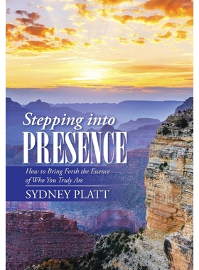 按需印刷Stepping Into Presence[9781504358064]