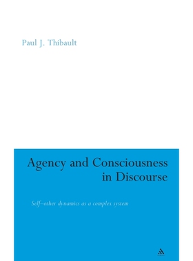 按需印刷不退不换Agency and Consciousness in Discourse[9780826474261]