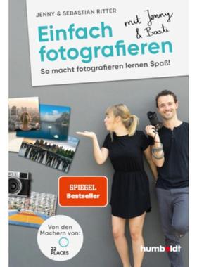 预订【德语】 Einfach fotografieren mit Jenny & Basti:So macht fotografieren lernen Spaß. Von den