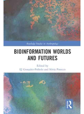 按需印刷TF Bioinformation Worlds and Futures[9780367409456]