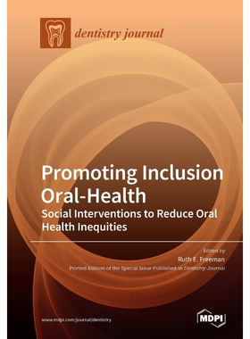 按需印刷不退不换Promoting Inclusion Oral-Health[9783039283064]