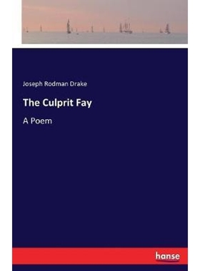 按需印刷The Culprit Fay[9783744765084]