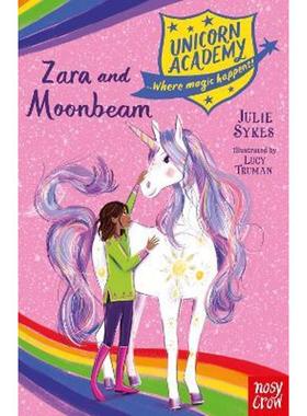 现货 英文原版 独角兽学院 Zara and Moonbeam (Unicorn Acade
