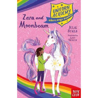 现货 英文原版 独角兽学院 Zara and Moonbeam (Unicorn Acade