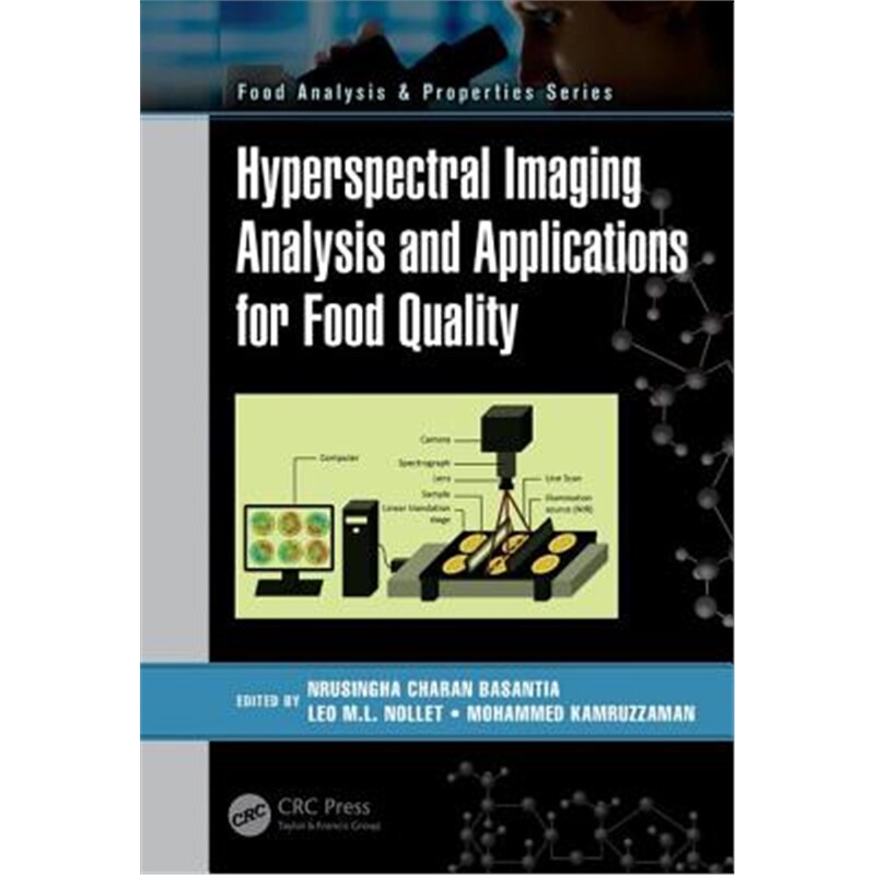 按需印刷不退不换图书Hyperspectral Imaging Analysis and Applications for Food Quality[9781138630796]