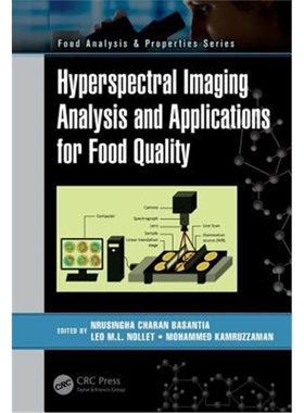 按需印刷不退不换图书Hyperspectral Imaging Analysis and Applications for Food Quality[9781138630796]