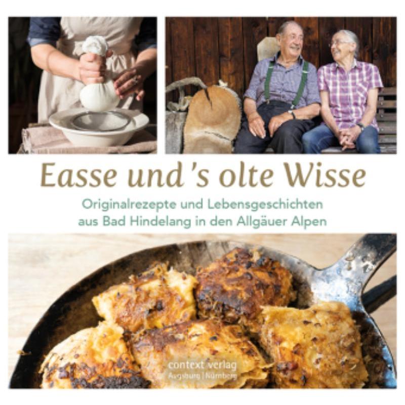 预订【德语】 Easse und 's olte Wisse:Originalrezepte und Lebensgeschichten aus Bad Hin
