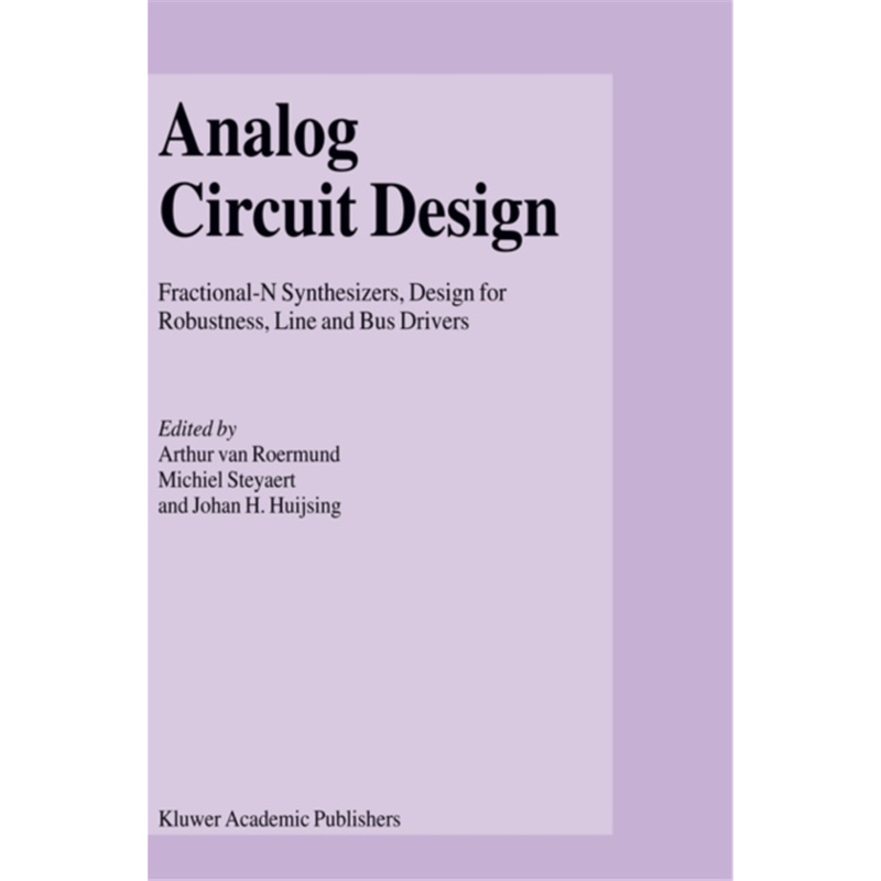 预订Analog Circuit Design[9781402075599]