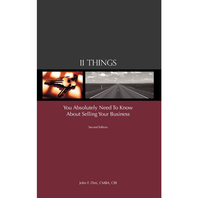 按需印刷不退不换11 Things You Absolutely Need to Know About Selling Your Business[9781450250269]