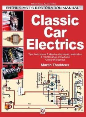 预订Classic Car Electrics: Enthusiast's Restoration Manual