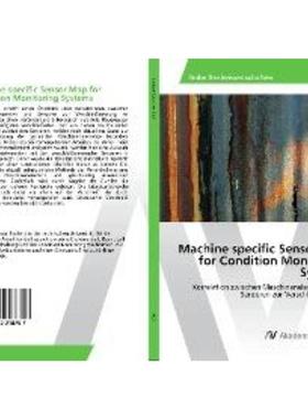 预订【德语】 Machine specific Sensor Map for Condition Monitoring Systems:Korrelation zwischen M