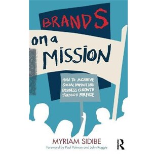 Through Brands Achieve How Purpose Growth Social 9780367428334 and Mission Business 按需印刷不退不换 Impact