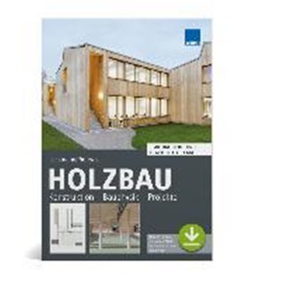 预订不退不换德语 Holzbau:Konstruktion - Bauphysik - Projekte