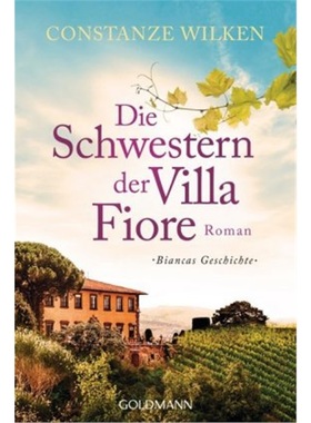预订【德语】Die Schwestern der Villa Fiore[9783442489565]