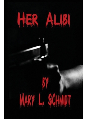 按需印刷Her Alibi[9798218052546]