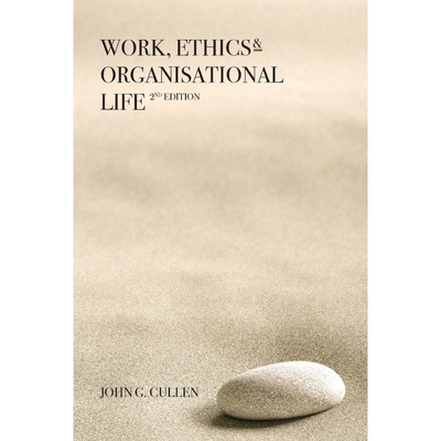 预订不退不换Work, Ethics & Organisational Life 2e