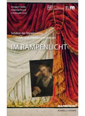 预订【德语】 Im Rampenlicht:Schätze der Mannheimer Musik