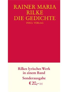 预订【德语】 Die Gedichte:Rilkes lyrisches Werk in einem Band