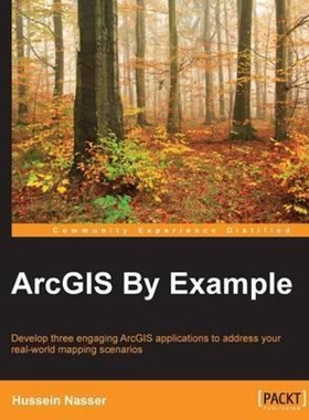 按需印刷ArcGIS By Example[9781782175209]