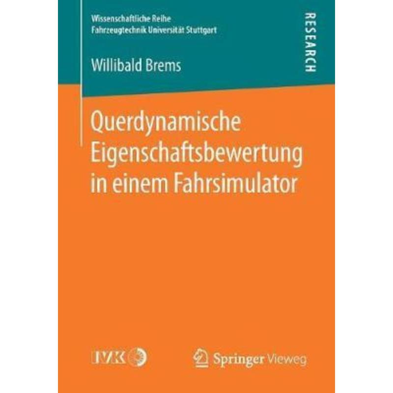 预订【德语】 Querdynamische Eigenschaftsbewertung in einem Fahrsimulator: