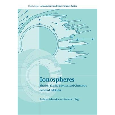 按需印刷不退不换Ionospheres:Physics, Plasma Physics, and Chemistry[9781108462105]